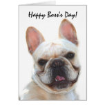 Happy Boss's Day French Bulldog greeting card
