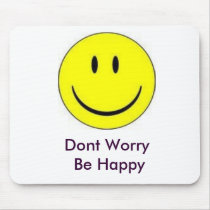 happy, Dont Worry   Be Happy