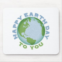 Happy Earth Day Mouse Pad
