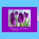 Happy Easter Purple Tulips Card cards