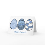 Happy Easter!  Three fancy eggs in shades of blue.