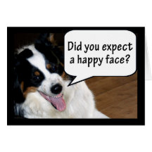 Happy Face, Not! Card