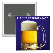 Happy Fathers Day Glass of Beer Buttons