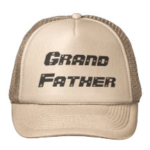 Happy Fathers Day, Grand Father Hat
