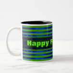 Happy Fathers Day green blue Mug