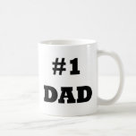 Happy Father's Day - Number 1 Dad - #1 Dad Mugs