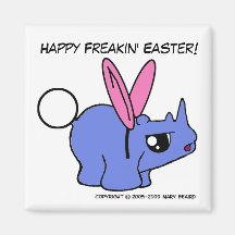 Happy Freakin' Easter! Refrigerator Magnets