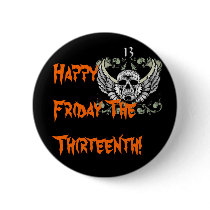 Happy Friday The Thirteenth! Button