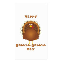 Happy Gobble-Gobble day Business Card