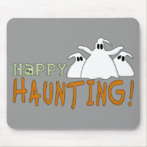 Happy Haunting Ghosts mousepads