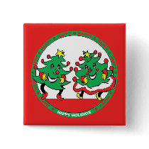 Happy Holidays Funny Dancing Christmas Trees Pinback Button