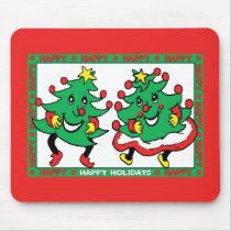 Happy Holidays Funny Dancing Christmas Trees Mouse Pad