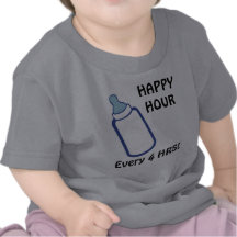 HAPPY HOUR Every 4 HRS! Tshirt