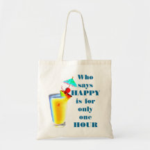 Happy Hour Humour Canvas Bags