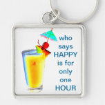Happy Hour Party Mood Key Chains
