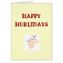 HAPPY HURLIDAYS GREETING CARD