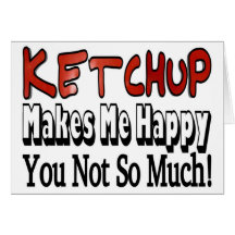 Happy Ketchup Card
