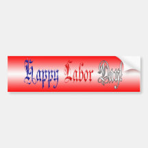 Happy Labour Day Bumper Sticker