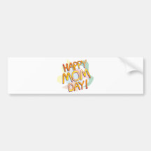 Happy Mom Day Shirts Bumper Sticker