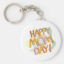 Happy Mom Day Shirts Key Chains