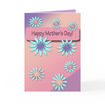 HAPPY MOTHER'S DAY! FLOWER CARD