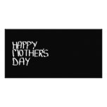 Happy Mother's Day. In Black and White. photo cards