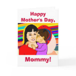 Happy Mother's Day Mommy Card (young child)