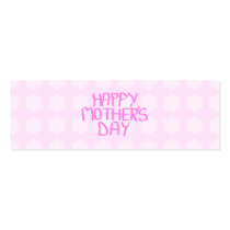Happy Mothers Day. Pink Flower Pattern Business Cards