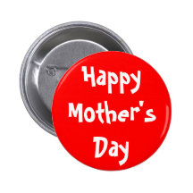 Happy Mother's Day Pins