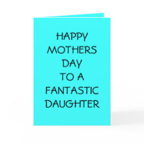 HAPPY MOTHERS DAY TO DAUGHTER CARDS