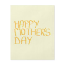 Happy Mothers Day. Yellow.