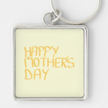 Happy Mothers Day. Yellow. Key Chain