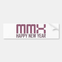 Happy New Year 2010 (MMX) Bumper Sticker