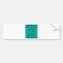 ** Happy New Year ** Bumper Stickers