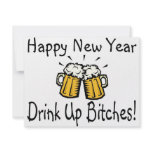 Happy New Year Drink Up Bitches Beer invitations