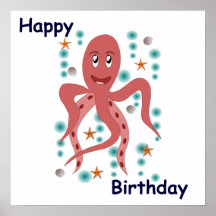 Happy Octopus Happy Birthday Posters