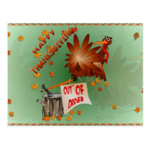 Happy Out Of Order Thanksgiving Postcard
