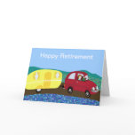 Happy Retirement Greeting Cards