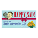 Happy SAD (Single Awareness Day) Anti-Valentines photo cards