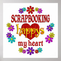 Happy Scrapbooking Posters