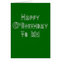 Happy St Patricks Day Birthday to Me Cards