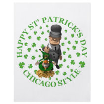 HAPPY ST PATRICK'S DAY - CHICAGO STYLE