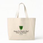 Happy St Patricks Day Green Drink Tote Bags