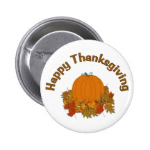 Happy Thanksgiving Pinback Button