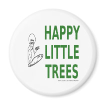 Happy Trees Refrigerator Magnets