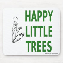 Happy Trees Mouse Pad