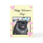 Happy Valentine's Day Black Pug greeting card