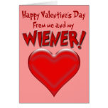 Happy Valentine's Day From My Wiener! Card 2
