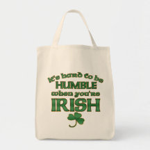 Hard to be Humble Irish Joke Tote Bags