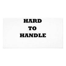 Hard to Handle Photo Card Template